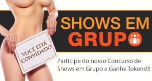 Concurso de Shows em Grupo Privados Aberto para todos
