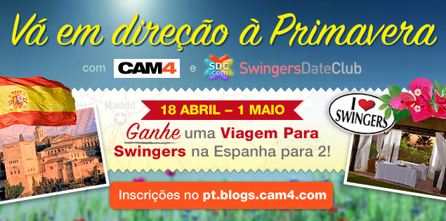 Swing na Primavera com CAM4 & Swingers Date Club