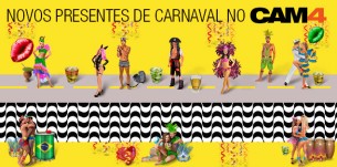 É Carnaval no CAM4