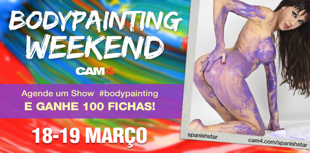 BodyPainting Weekend no CAM4 – Participe e Ganhe 100 Fichas