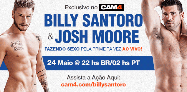 Billy Santoro e Josh Moore fazendo sexo pela PRIMEIRA VEZ! Ao vivo no CAM4