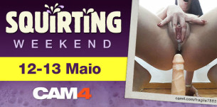 Fim de semana molhado no #CAM4 – Squirting / Cumshow weekend!