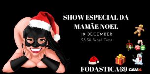 Show Especial de Natal da Camgirl Fodastica69 no CAM4