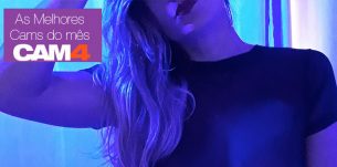 As melhores Cams do Mês de Setembro no CAM4