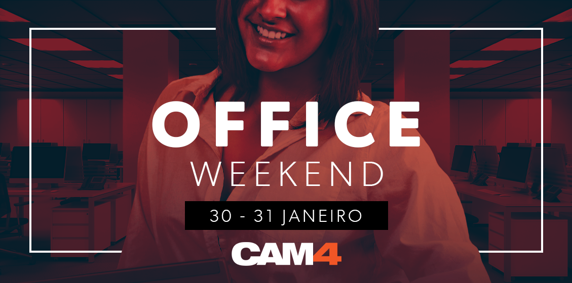 Office Sexy este fim de semana – Maratona #CAM4Office