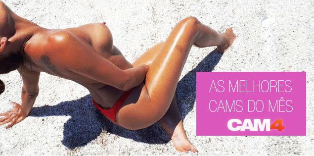 As Webcams Mais Assistidas em Agosto no CAM4