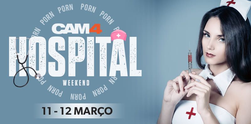 Este fim de semana: Entre no Hospital Cam4 Pornô!