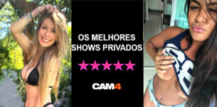 Os shows privados mais irresistíveis do momento no Cam4 👀❤️‍🔥
