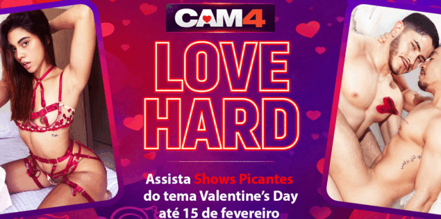 Passe um Valentine’s Day INTENSO no CAM4 ❤️‍🔥 Acompanhe as transmissões sensuais ao vivo!