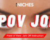 POV JOI 😈 Explore a emoção do JOI em primeira pessoa