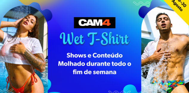Vote no Mister & Miss Wet T-Shirt CAM4 💦 Acompanhe as transmissões ao vivo!
