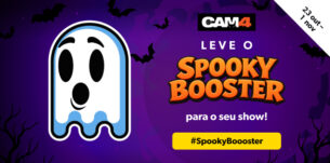 O Spooky Booster está de volta para assombrar o CAM4 neste Halloween!
